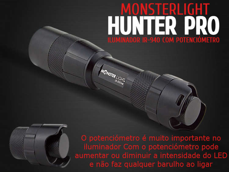 Iluminador MonsterLight ir-940 Hunter Pro com potenciómetro 
