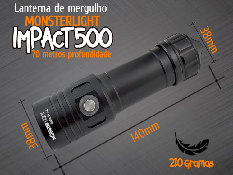 Kit lanterna mergulho MonsterLight Impact 500 bateria recarregável 