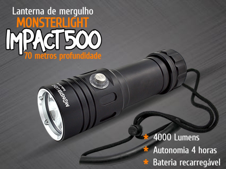 Kit lanterna mergulho MonsterLight Impact 500 bateria recarregável