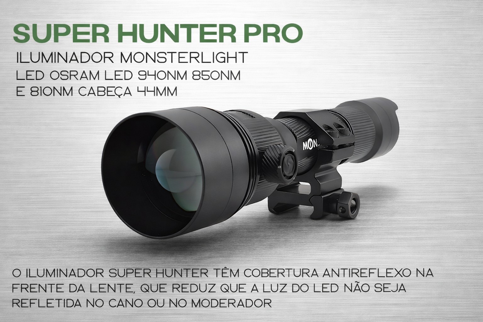Iluminador MonsterLight Super Hunter com 3 LEDS 810nm 850nm e 940nm com potenciómetro 