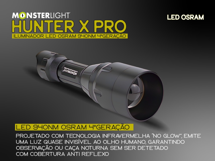 Iluminador MonsterLight 940nm Hunter X Pro LED Osram com potenciómetro