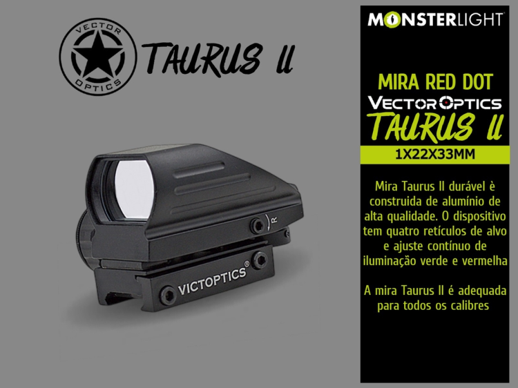 Red Dot Victoptics Taurus II Reflex Sight 1x22x33mm
